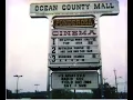 Remembering General Cinema and the Ocean County Mall