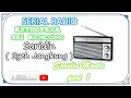 Download Lagu 🔴 SARIDIN MANTU  PART 1 FULL AUDIO - SERIAL RADIO KETHOPRAK SRI KENCONO