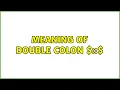 Meaning of double colon