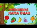 Download Lagu Belajar Mengenal Nama nama Buah untuk anak TK PAUD Bahasa Indonesia #namanamabuah