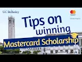 How to win the Mastercard Foundation Scholarship at UC Berkeley