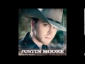 Justin Moore: The Only Place That I Call Home
