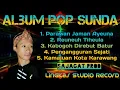 ALBUM POP SUNDA || Reza Sajagat