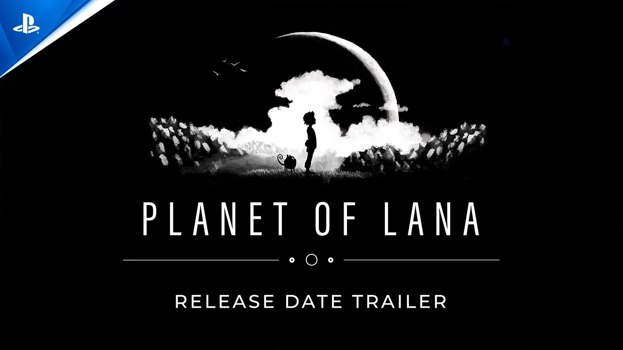 Planet of Lana - Трейлър за дата на премиера | Игри за PS5 и PS4