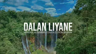 Dalan Liyane - Guyonwaton