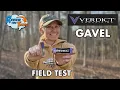 Verdict Gavel FIELD TEST - Do We Get Amazing Results