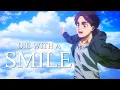 Download Lagu Attack on Titan - Die with a smile [AMV]
