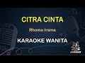 Download Lagu Citra Cinta - Rhoma Irama | Karaoke Dangdut Koplo Nada Wanita