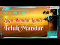 Download Lagu Lagu Mandar Lama | Teluk Mandar