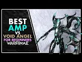 Warframe Every amp vs Void Angel 2026 - Which one is the fastest