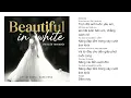 Lời Việt | Beautiful In White - Váy Cưới Tinh Khôi - Xuân Hùng Cover (Shane Filan)