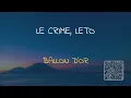 🎧 LE CRIME, LETO - BALLON D'OR (SPEED UP + REVERB)