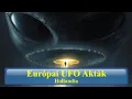 Download Lagu Európai UFO Akták: Hollandia