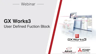 GX Works3 - Creating User Defined Function Block