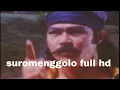 Download Lagu SUROMENGGOLO VERSI FULL HD VCD ORIGINAL