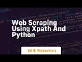 Web scraping using xpath and python