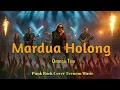 Lagu MARDUA HOLONG - OMEGA TRIO | COVER - TRENOM MUSIC(ROCK NEW VERSION)