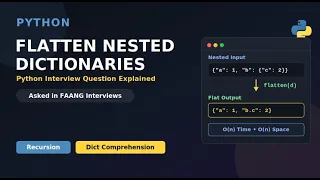 Flatten a Nested Dictionary in Python Python Interview Question Explained