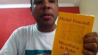 Microfísica do poder [RESENHA]