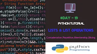 Python Tutorials Lists and List Operations Day-19 By Ashwath M Shetty