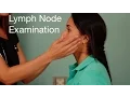 Lymph Node Examination - Head and Neck