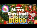 Nonstop Christmas Songs Medley Disco Remix 2021   Christmas Disco Song MegaMix 2021