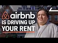 How Airbnb Broke Housing in America