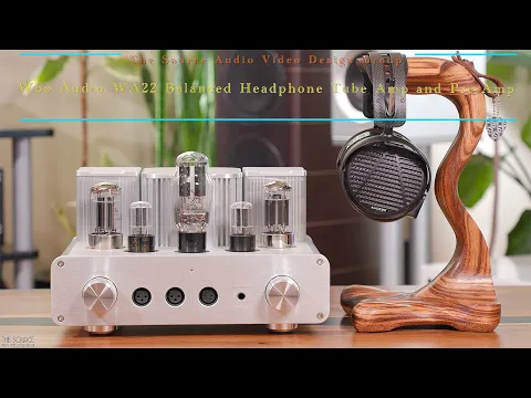 Download MP3 Woo Audio WA22 Balanced Headphone Tube Amplifier and Pre Amplifier