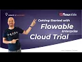 Flowable Platform Cloud Trial Guide How-to Flowable 2025