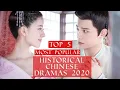 Top 5 Most Popular Historical Chinese Dramas of 2020