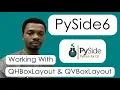 PySide6 Tutorial - Layout Management With QHBoxLayout QVBoxLayout