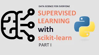 Supervised Learning in Python with scikit-learn Part I