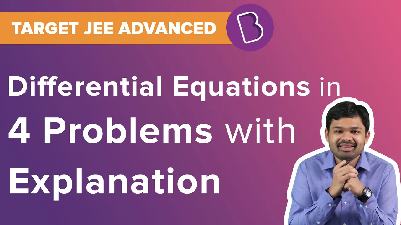 Differential Equations | Calculus | Solved Questions | Target JEE | JEE Maths