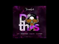 Work - Salty & Travis World