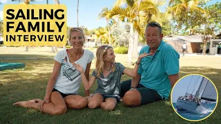 A Sailing Family Interview – Discover why we Decided to Sail Away!