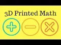 3D Printed Math