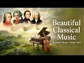 Lagu Beautiful Classical Music You Should Listen to Once in Your Life: Beethoven, Mozart, Chopin, Bach🎶