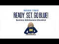UMich 101 A Student Survival Guide - Summer Admissions Checklist