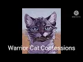 Warrior Cat Confessions