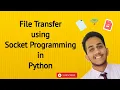 File Transfer using Socket Programming Python Source Code Available