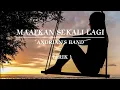 Download Lagu MAAFKAN SEKALI LAGI | ANDRIAN'S BAND | LIRIK