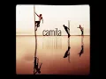 Camila - De Qué Me Sirve La Vida (Audio Original) (HD)