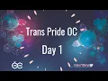 Trans Pride OC 2020 Day 1 Full Event
