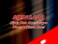 Download Lagu Mengapa / Koes Plus / Vocal: Must Doel