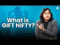 What is GIFT NIFTY Benefits of trading GIFT NIFTY CA Rachana Ranade