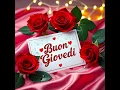 Buongiorno buon giovedi