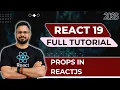 React 19 Tutorial in Hindi - Props in ReactJS