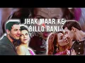 Download Lagu Jhak Maar Ke X Billo Rani | ( Trending Mashup )