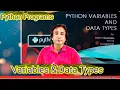 Python Programs Season - 1 Episode-4 Python Variables Data Types Hindi