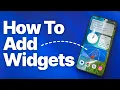 Android How to Add Widgets to Your Home Screen